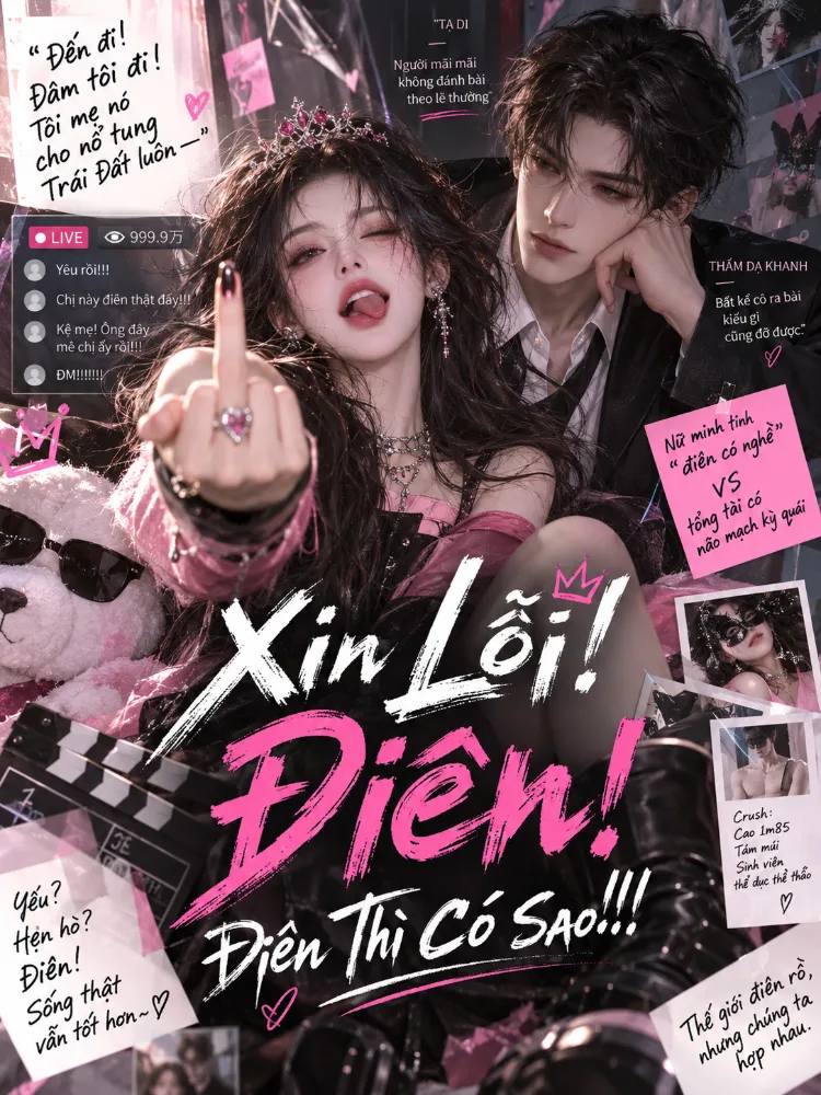 Xin Lỗi! Điên! Điên Thì Có Sao!!! - Tạ Di